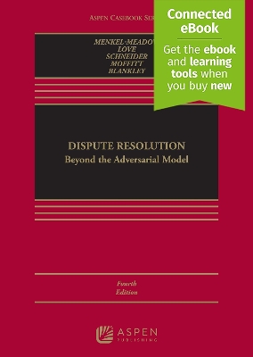 Dispute Resolution: Beyond 4E - REQUIRED